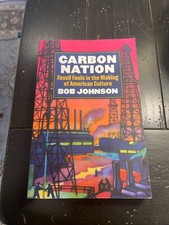 Carbon Nation: Fossil Fuels in