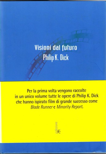 Visioni dal futuro - , di