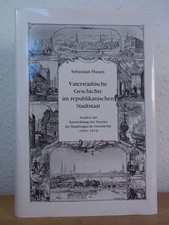 Vaterstädtische Geschichte im
