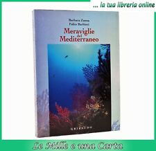 libro fauna flora marina biologia MERAVIGLIE DEL MEDITERRANEO ittiologia pesci