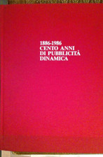 100 ANNI DI PUBBLICITA'