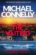 Michael Connelly The Waiting