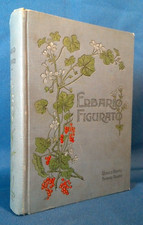 Negri, Erbario figurato. Piante usuali e medicinali. Hoepli 1904 Prima ed. Compl