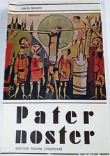 PATER NOSTER - MARIO BENATTI- DISEGNI DI GIULIO SALVADORI -NUMERO 166-TESMA-1974
