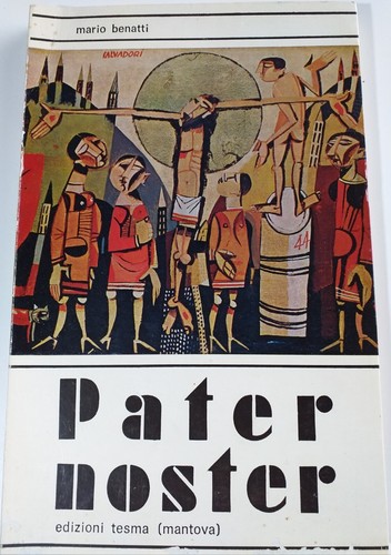 Pater noster mario - noster, benatti-