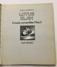 LotusElan Coupé, Convertible; Plus 2 By Ian Ward Libro Auto D’epoca Collezione