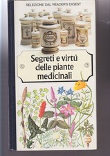 SEGRETI E VIRTù DELLE PIANTE