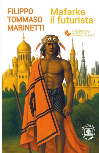 Mafarka futurista - mafarka, il