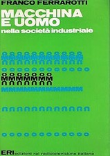 Macchina e uomo nella societa