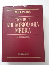Principi di Microbiologia Medica di M. La Placa ESCULAPIO anno 1995