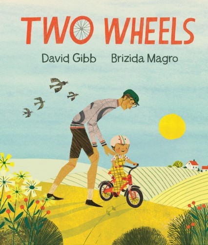 Two wheels david gibb - wheels,