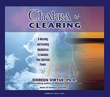 Chakra Clearing: A Morning and Evening Meditat... by Virtue PhD, Doreen CD-Audio