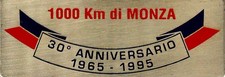 1000 KM MONZA 1995 TARGHETTA ORIGINALE 30° ANNIVERSARIO CM. 8,5x3,2 OTTONE