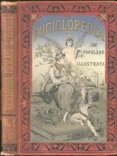 SABATINI Francesco. ENCICLOPEDIA POPOLARE ILLUSTRATA. Roma, Perino, 1886
