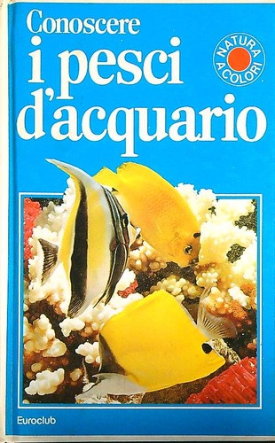 Conoscere pesci acquario - conoscere, i