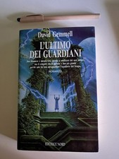 David Gemmell - L'ULTIMO DEI
