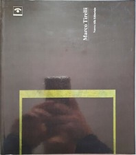 Marco Tirelli - Walter Guadagnini (Nuova Alfa Editoriale)