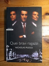 *** PILEGGI NICHOLAS - QUEI BRAVI RAGAZZI (IL DELITTO PAGA BENE) ***