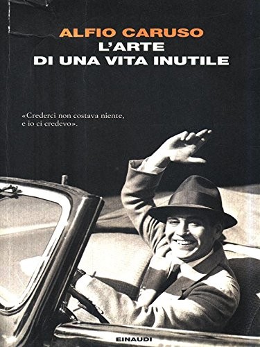 Arte una vita inutile - di,