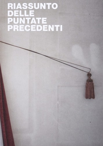 Riassunto delle puntate