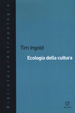 Libri Tim Ingold - Ecologia