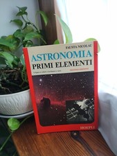 Astronomia Primi elementi - Fausta Nicolau - Hoepli 1978