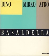 Dino, Mirko, Afro Basaldella. Castello di Udine, Galleria d'Arte Moderna, 20 giu