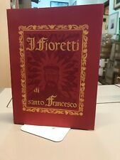 I Fioretti di Santo Francesco - Con 21 xilografie di Donato Prudenziati