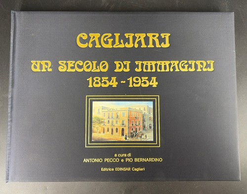 Cagliari secolo immagini - di,