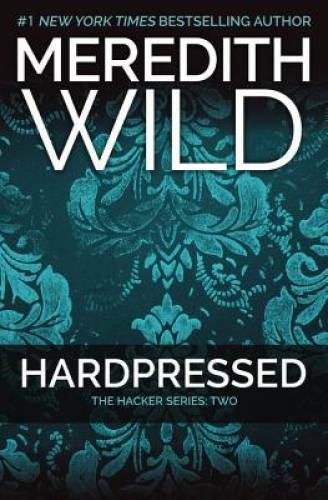 Hardpressed the hacker series - hacker,