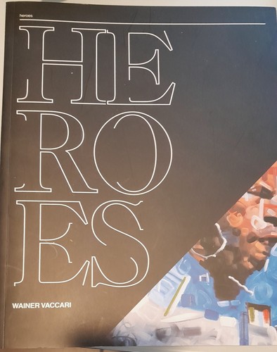 Wainer vaccari heroes con - wainer,