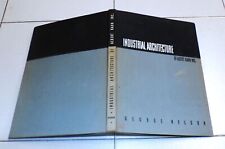 INDUSTRIAL ARCHITECTURE of ALBERT KAHN INC. - George Nelson 1939 Design