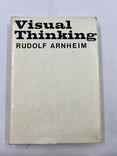 VISUAL THINKING Rudolf Arnheim