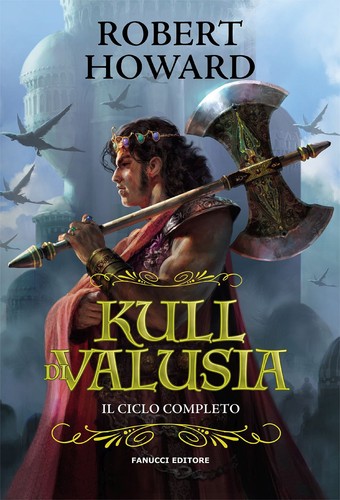 Kull valusia il ciclo - kull, valusia.