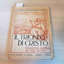 IL TRIONFO DI CRISTO TRAGEDIA