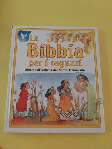 Bibbia per ragazzi - bibbia, i