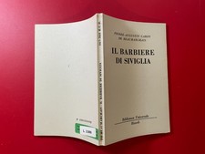 DE BEAUMARCHAIS - IL BARBIERE DI SIVIGLIA Vecchia BUR 367-368 (1951) Teatro