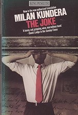 The Joke, Milan Kundera