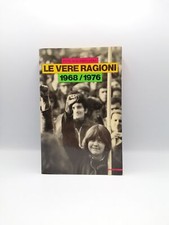 Le vere ragioni 1968/1976