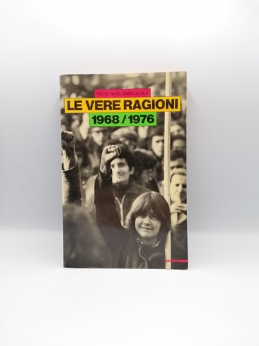 Vere ragioni 1968 - le, 1968/1976