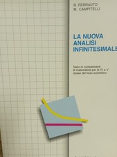 LA NUOVA ANALISI INFINITESIMALE FERRAUTO R. - CAMPITELLI M. DANTE ALIGHIERI