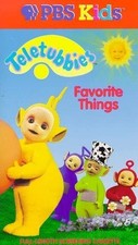 Teletubbies Favorite Things