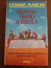 Cesare Marchi - Quando siamo a