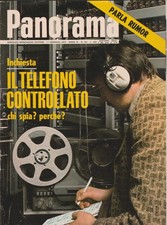 RIVISTA PANORAMA N. 351 11 GENNAIO 1973 IL TELEFONO CONTROLLATO CHI SPIA? PERCHE