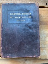 Farmacopea Ufficiale del Regno d'Italia (quinta edizione, 1929) RARO FARMACIA
