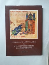 Pantoni L'acropoli di Montecassino e il primitivo monastero di San Benedetto