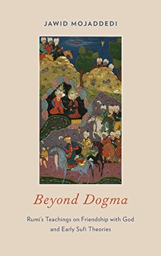 Beyond dogma rumi teachings - rumi's,