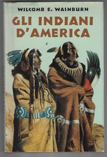 WILCOMB E. WASHBURN - Gli
