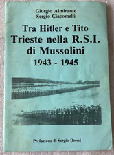 Tra Hitler e Tito Trieste