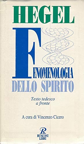Fenomenologia dello spirito - ,